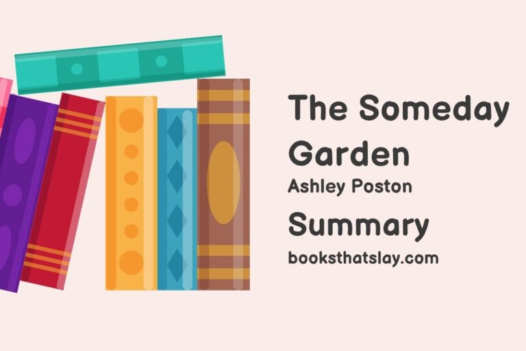 The Someday Garden Summary, Characters and Themes