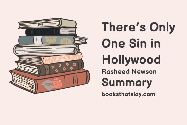 There’s Only One Sin in Hollywood Summary, Characters and Themes