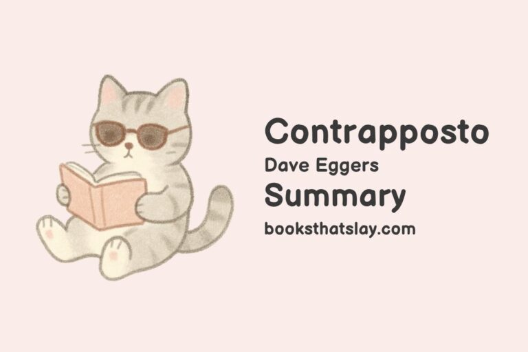 Contrapposto by Dave Eggers Summary, Characters and Themes