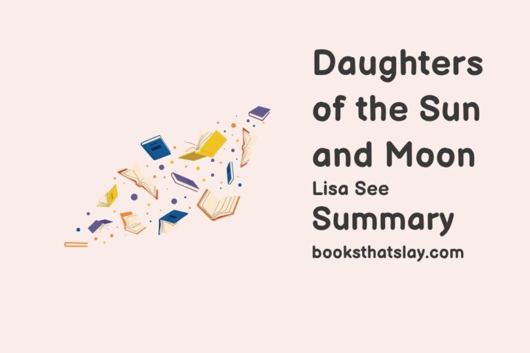 Daughters of the Sun and Moon Summary, Characters and Themes