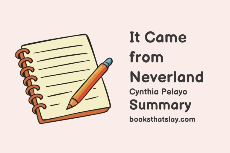 It Came From Neverland Summary, Characters and Themes