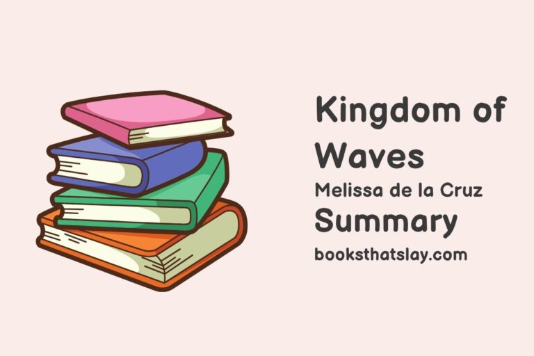 Kingdom of Waves Summary, Characters and Themes
