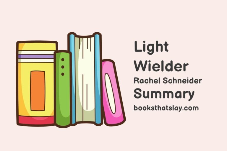 Light Wielder Summary, Characters and Themes