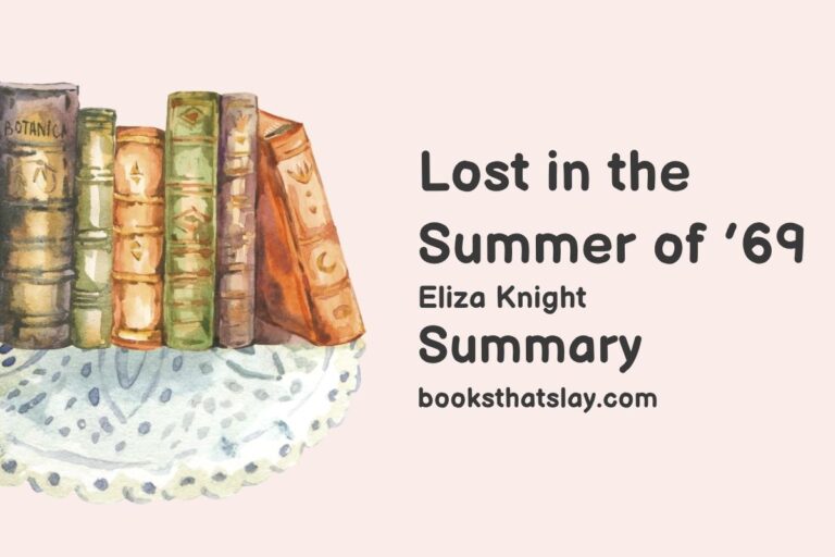 Lost in the Summer of ’69 Summary, Characters and Themes