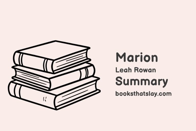 Marion by Leah Rowan Summary, Characters and Themes