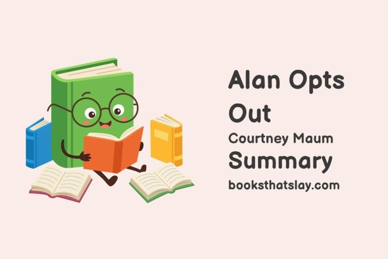 Alan Opts Out Summary, Characters and Themes