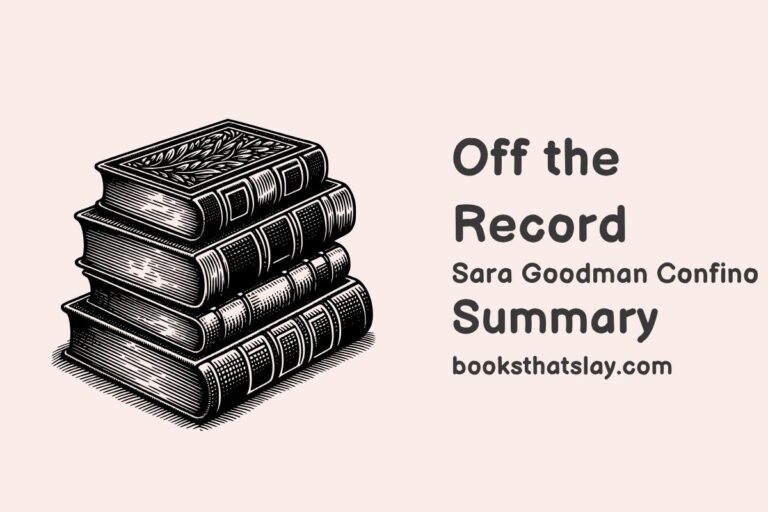 Off the Record Summary, Characters and Themes