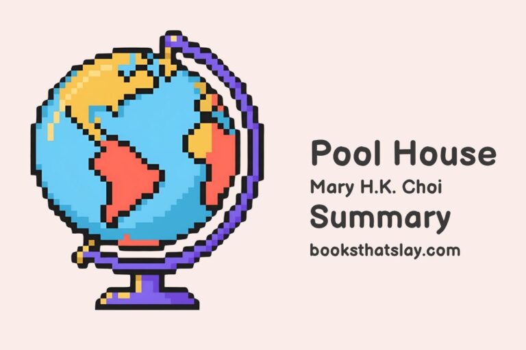 Pool House Summary, Characters and Themes