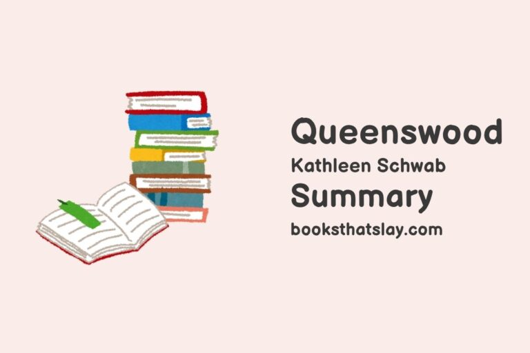 Queenswood Summary, Characters and Themes
