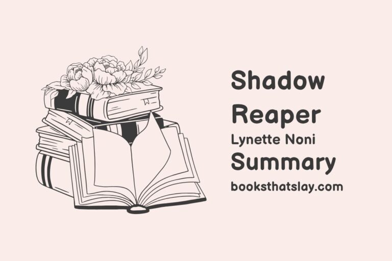 Shadow Reaper Summary, Characters and Themes