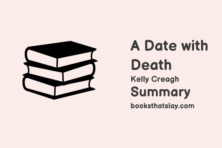 A Date with Death Summary, Characters and Themes