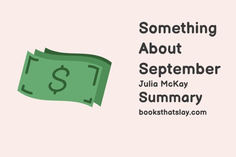 Something About September Summary, Characters and Themes