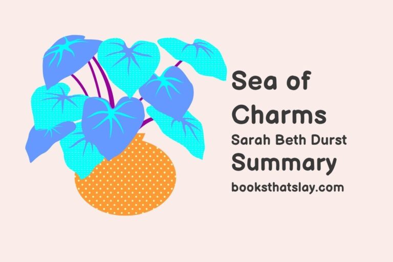 Sea of Charms Summary, Characters and Themes