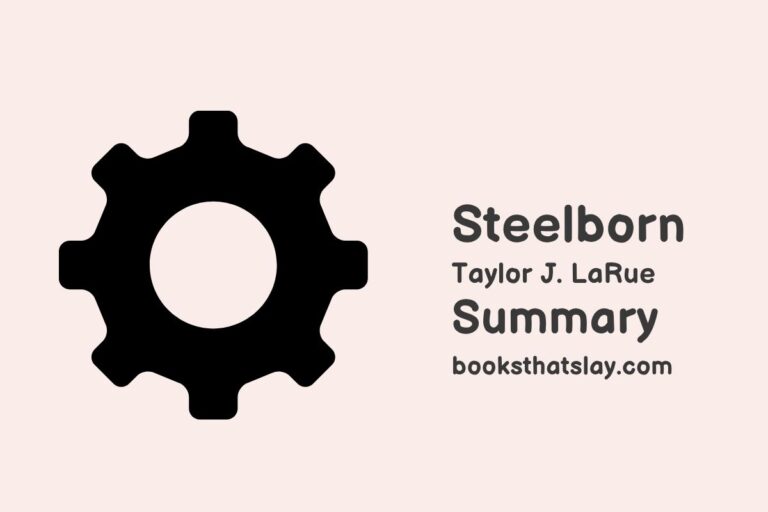 Steelborn Summary, Characters and Themes