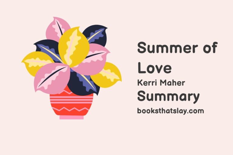 Summer of Love Summary, Characters and Themes