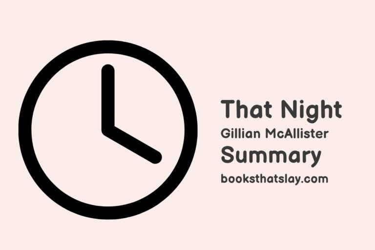 That Night by Gillian McAllister Summary, Characters and Themes