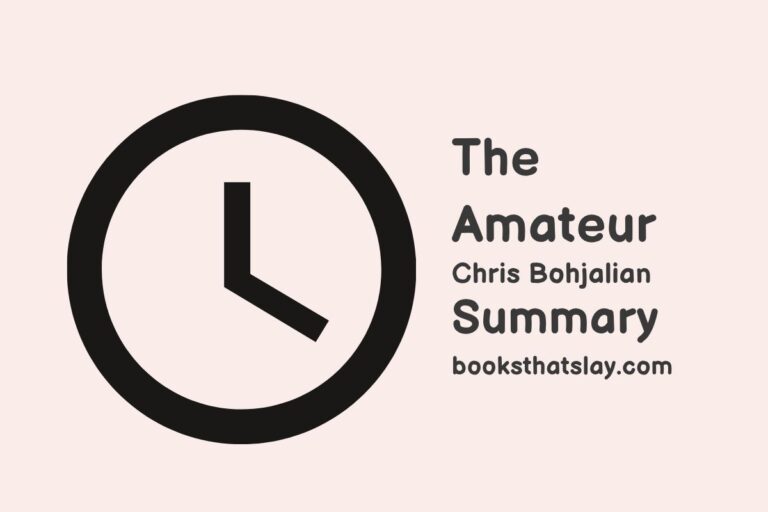 The Amateur by Chris Bohjalian Summary, Characters and Themes