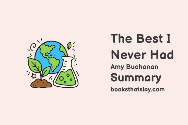 The Best I Never Had Summary, Characters and Themes