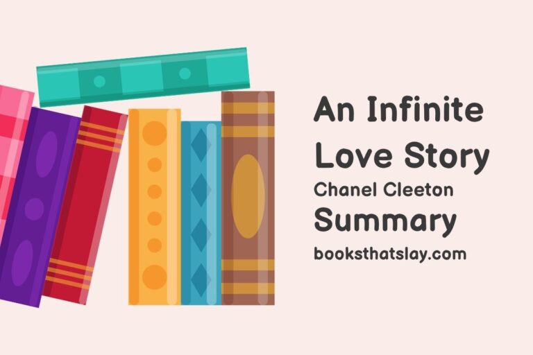 An Infinite Love Story Summary, Characters and Themes