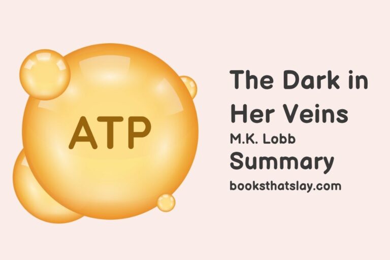 The Dark in Her Veins Summary, Characters and Themes