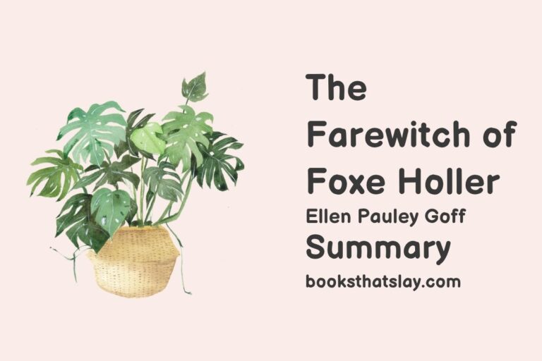 The Farewitch of Foxe Holler Summary, Characters and Themes