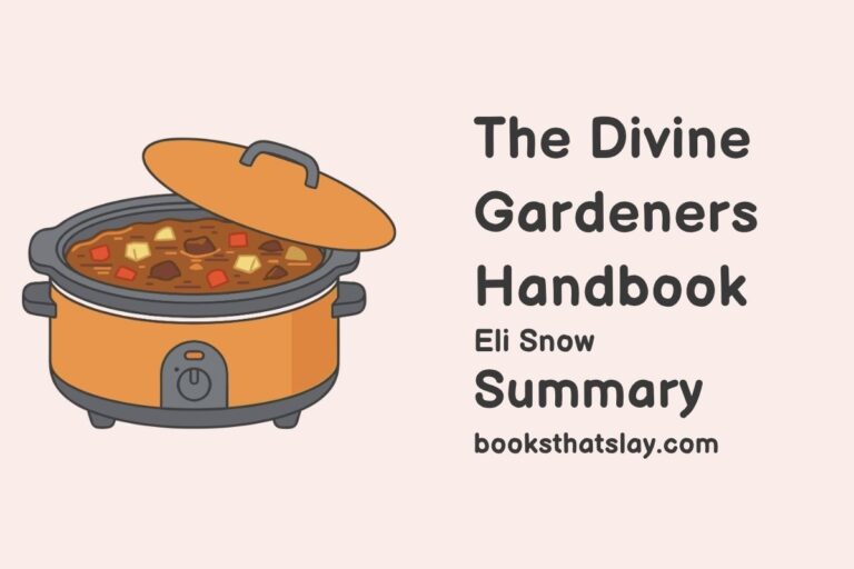 The Divine Gardener’s Handbook Summary, Characters and Themes