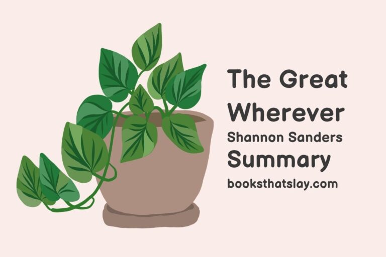 The Great Wherever Summary, Characters and Themes