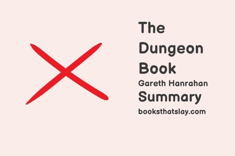 The Dungeon Book Summary, Characters and Themes