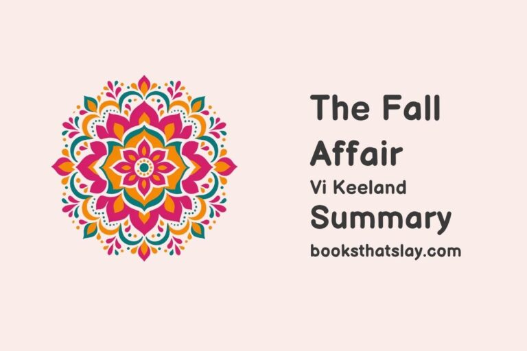The Fall Affair Summary, Characters and Themes
