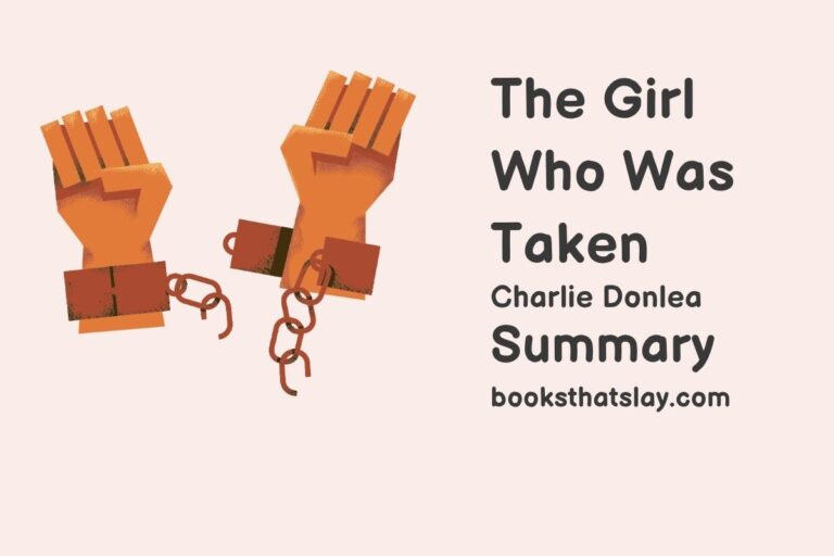 The Girl Who Was Taken Summary, Characters and Themes
