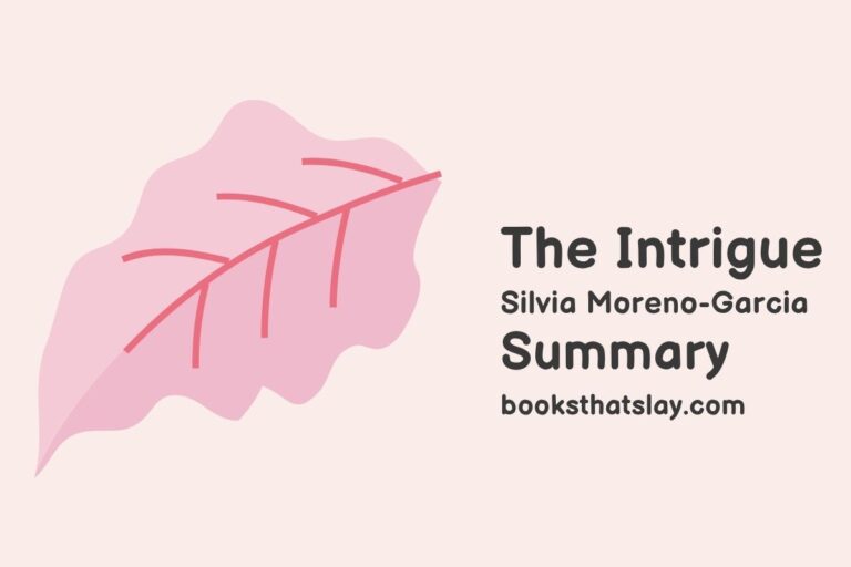 The Intrigue by Silvia Moreno-Garcia Summary, Characters and Themes