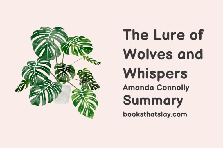 The Lure of Wolves and Whispers Summary, Characters and Themes
