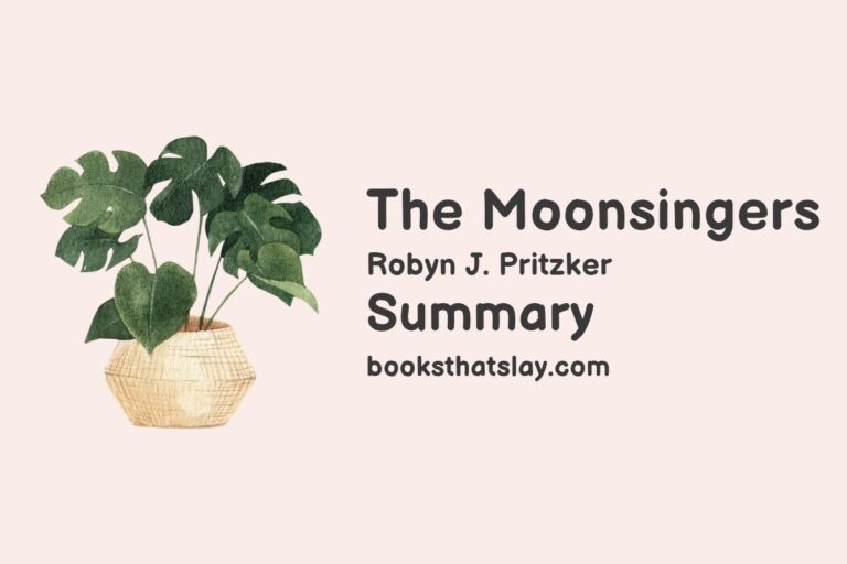 The Moonsingers Summary, Characters and Themes