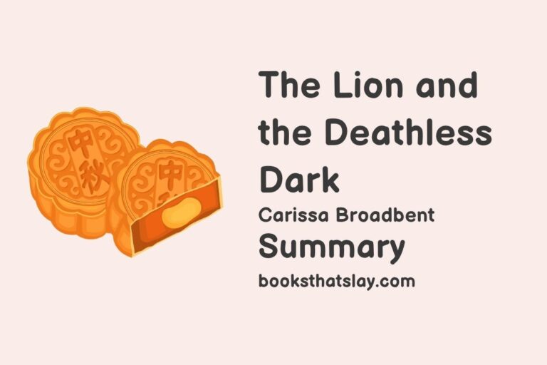 The Lion and the Deathless Dark Summary, Characters and Themes