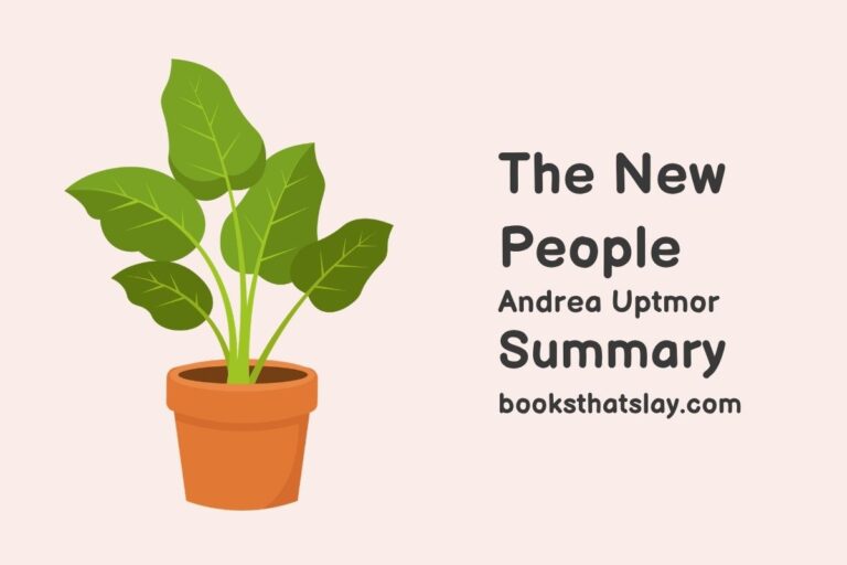 The New People Summary, Characters and Themes