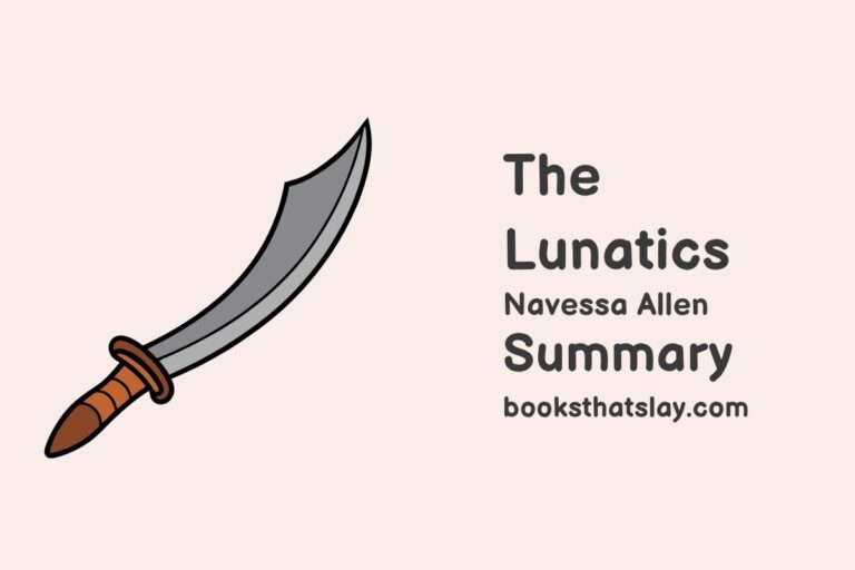 The Lunatics Summary, Characters and Themes