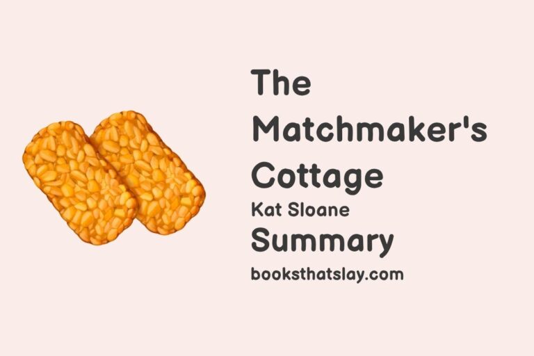 The Matchmaker’s Cottage Summary, Characters and Themes