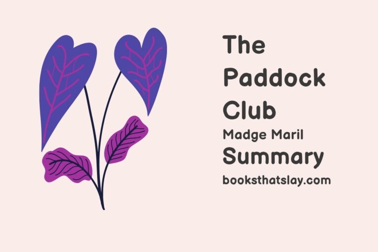 The Paddock Club Summary, Characters and Themes