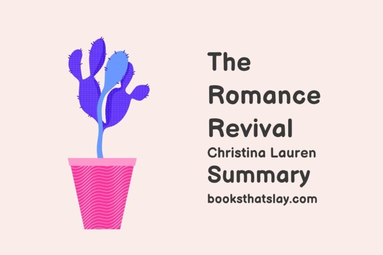 The Romance Revival Summary, Characters and Themes