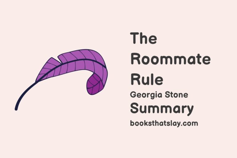 The Roommate Rule Summary, Characters and Themes