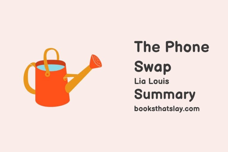 The Phone Swap Summary, Characters and Themes