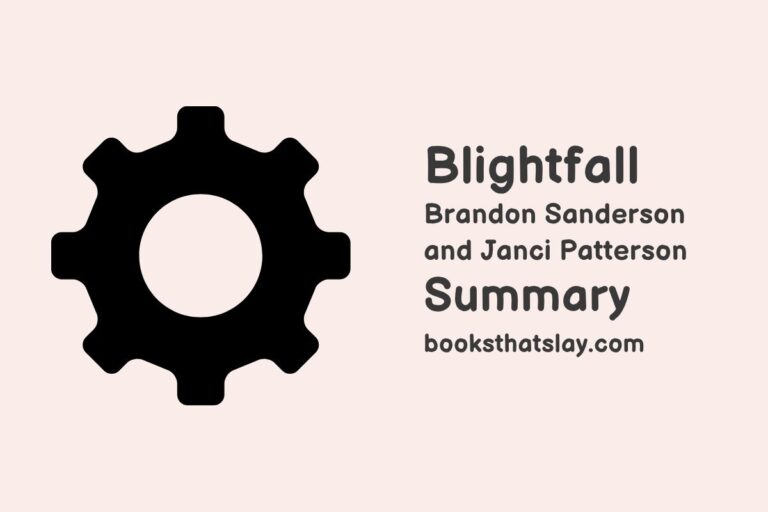 Blightfall by Brandon Sanderson Summary, Characters and Themes