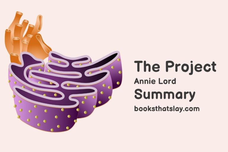 The Project by Annie Lord Summary, Characters and Themes