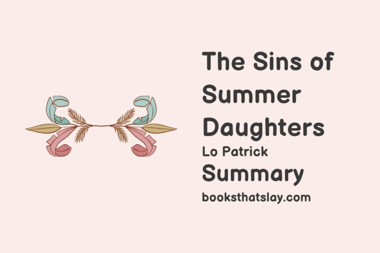 The Sins of Summer Daughters Summary, Characters and Themes