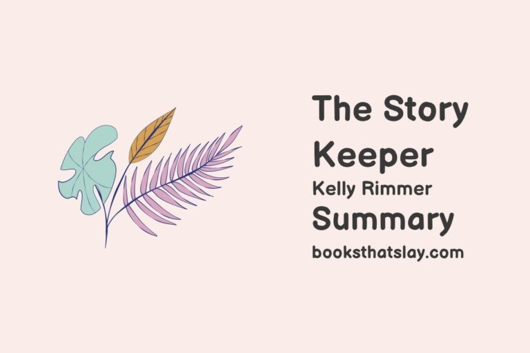 The Story Keeper Summary, Characters and Themes
