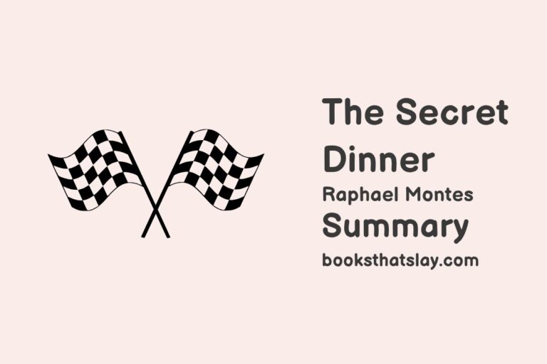 The Secret Dinner Summary, Characters and Themes