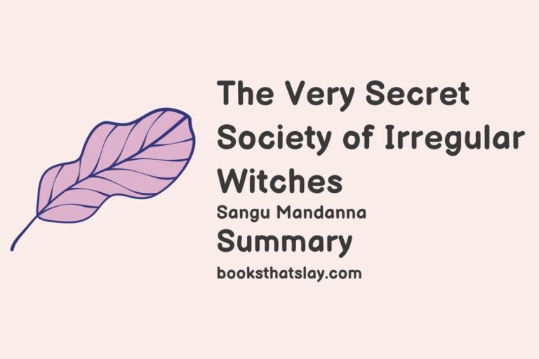 The Very Secret Society of Irregular Witches Summary, Characters and Themes