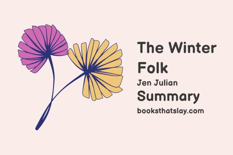 The Winter Folk Summary, Characters and Themes