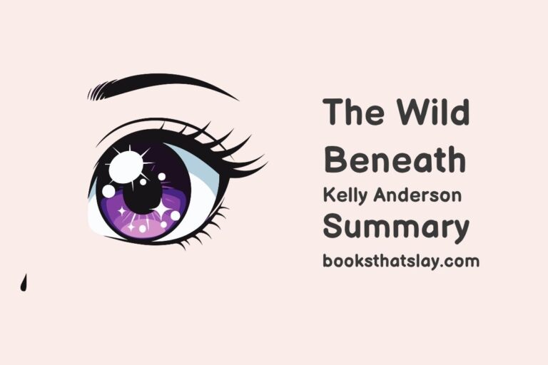The Wild Beneath Summary, Characters and Themes