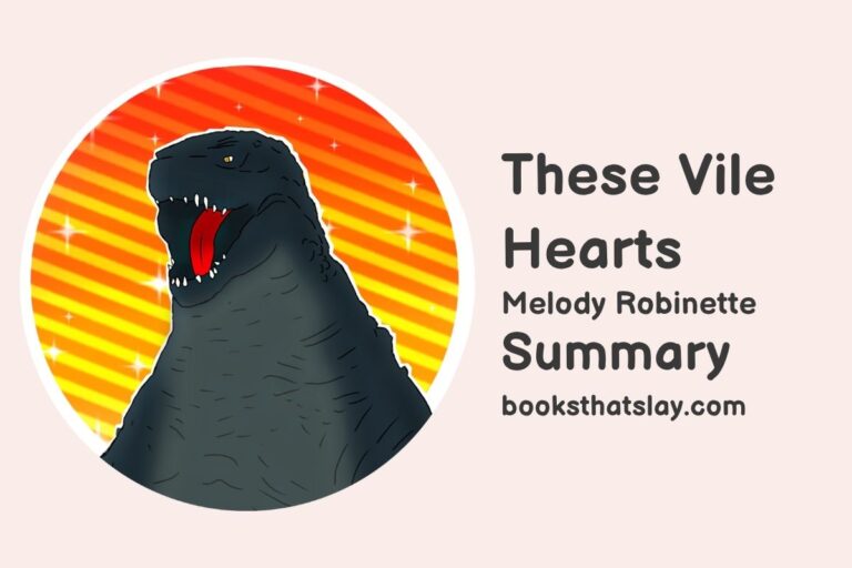 These Vile Hearts Summary, Characters and Themes